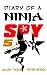 Diary of a Ninja Spy 5 by William    Thomas
