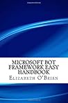 Microsoft Bot Framework Easy Handbook