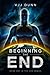 Beginning the End (Volume 1)