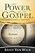 The Power of the Gospel: An...