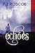 Echoes