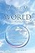 Deliver Me From This World ...