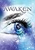 Awaken by Asha Butler