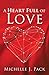 A Heart Full of Love