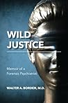 Wild Justice: Mem...