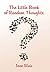 The Little Book of Random T...