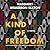 A Kind of Freedom: A Novel