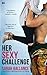 Her Sexy Challenge