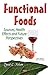 Functional Foods: Sources, Health Effects and Future Perspectives (Food Science and Technology)