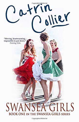 Swansea Girls: A gloriously nostalgic tale set in the 1950s