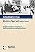 Politischer Widerstand: All...