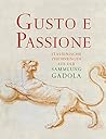 Gusto E Passione. Italienische Handzeichnungen Aus Der Sammlung Gadola: Katalog Der Ausstellung in Der Graphischen Sammlung Der Eth Zurich (German Edition)