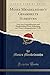 Moses Mendelssohn's Gesammelte Schriften, Vol. 4 of 7: Nach den Originaldrucken und Handschriften; Erste Abtheilung, mit Winer Lithographischen Tafel (Classic Reprint) (German Edition)