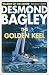 The Golden Keel by Desmond Bagley