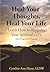 Heal Your Thoughts, Heal Your Life by Cynthia Hunt
