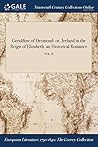 Geraldine of Desmond: or, Ireland in the Reign of Elizabeth: an Historical Romance; VOL. II