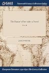 The Pastor's Fire-side: a Novel; VOL. III The Pastor's Fire-side: a Novel; VOL. III