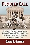 Fumbled Call: The...