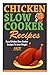 Easy Chicken Slow Cooker Re...