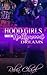 Hood Girls with Hollywood D...