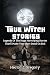 True Witch Stories: Legends...