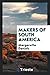 Makers of South America
