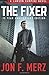 The Fixer: A Lawson Vampire Novel (The Lawson Vampire Series)
