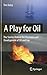 A Play for Oil by Tim Daley
