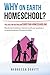 Why on Earth Homeschool by Rebbecca M Devitt