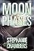 Moon Phases by Stephanie Chambers