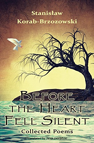 Before the Heart Fell Silent: Collected Poems (Paperback)