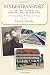 Kindertransport: A Lifelong Journey of Survival and Redemption: The Story of Ralph W. Mollerick, A Kind