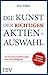 Die Kunst der richtigen Akt...