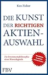 Die Kunst der richtigen Aktienauswahl Die Kunst der richtigen Aktienauswahl