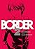 Border Vol. 2