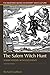 The Salem Witch Hunt: A Brief History with Documents (Bedford Series in History and Culture)