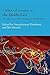 China's Presence in the Middle East: The Implications of the One Belt, One Road Initiative (Durham Modern Middle East and Islamic World Series)