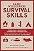 Basic Wilderness Survival Skills, Revised and Updated