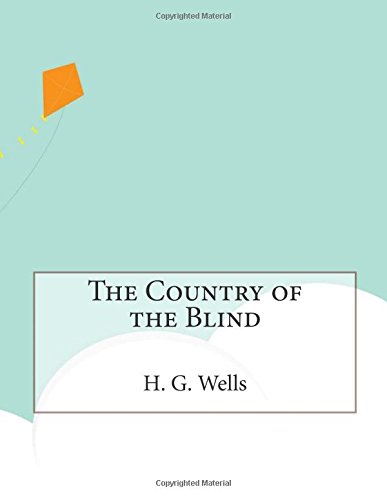 The Country of the Blind