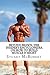 Beyond Brawn: The Insider's Encyclopedia on How to Build Muscle & Might