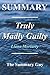 Summary - Truly Madly Guilty: By Liane Moriarty