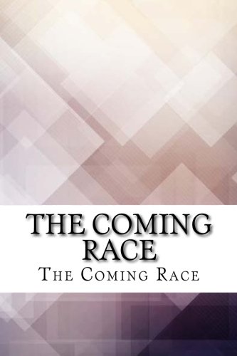 The Coming Race