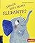 ¿Dónde está mamá elefante? ...
