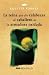 La reina que dio calabazas al caballero de la armadura oxidada (Spanish Edition)