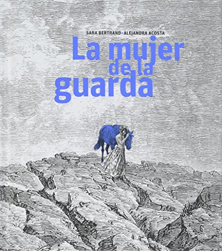 La mujer de la guarda/ The Watcher Woman (Spanish Edition)