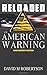 RELOADED: An American Warning: Subcompact Edition