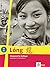 Long. Chinesisch für Anfänger. Arbeitsbuch mit Schreibkurs by Hui Weber