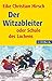 Der Witzableiter oder die Schule des Lachens by Eike Christian Hirsch