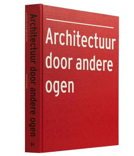 Architectuur door andere ogen (Hardcover)