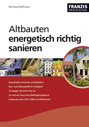 Altbauten energetisch richtig sanieren (Hardcover)